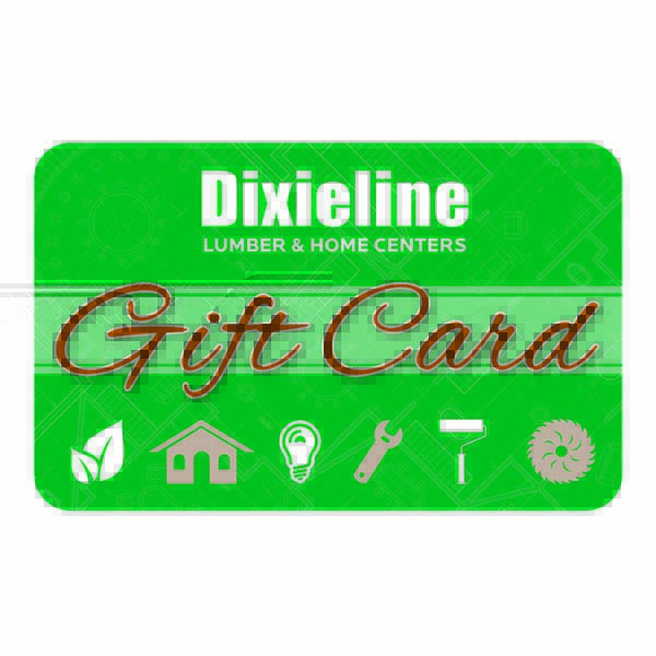 Dixieline Gift Card